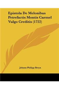 Epistola De Melonibus Petrefactis Montis Carmel Vulgo Creditis (1722)