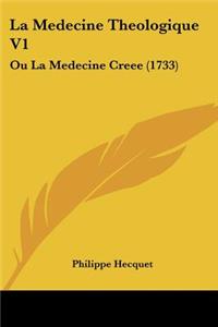 Medecine Theologique V1