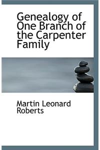 Genealogy of One Branch of the Carpenter Family