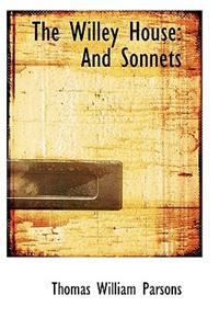 The Willey House: And Sonnets