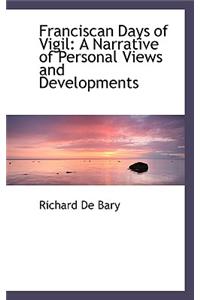 Franciscan Days of Vigil