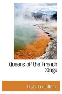 Queens of the French Stage