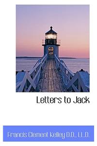 Letters to Jack