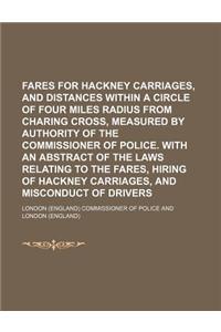 Fares for Hackney Carriages, and Distances Within a Circle o