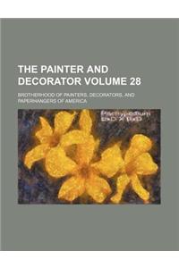 The Painter and Decorator Volume 28