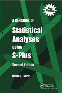 Handbook of Statistical Analyses Using S-Plus