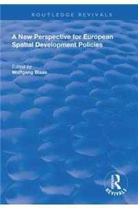 New Perspective for European Spatial Development Policies