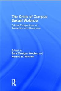 The Crisis of Campus Sexual Violence