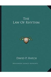 The Law of Rhythm