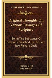 Original Thoughts on Various Passages of Scripture