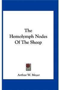 The Hemolymph Nodes of the Sheep