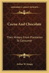 Cocoa And Chocolate