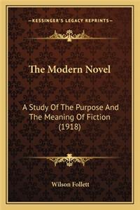 Modern Novel the Modern Novel