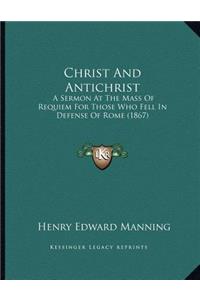 Christ And Antichrist