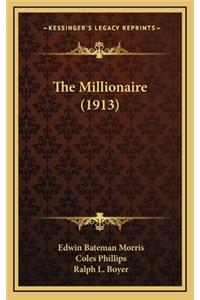 The Millionaire (1913)