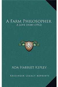 A Farm Philosopher
