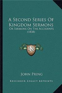 A Second Series of Kingdom Sermons