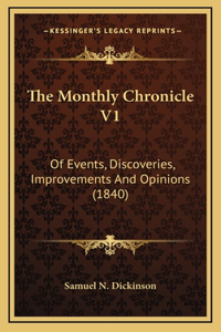 The Monthly Chronicle V1