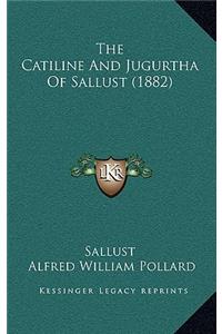 The Catiline And Jugurtha Of Sallust (1882)