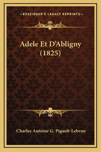 Adele Et D'Abligny (1825)
