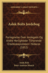 Aslak Bolts Jordebog