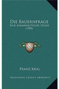 Die Bauernfrage