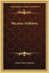 Micmac Folklore