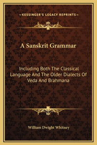 A Sanskrit Grammar