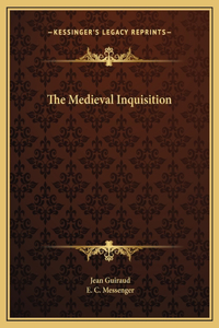 The Medieval Inquisition