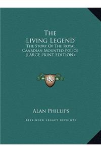 The Living Legend