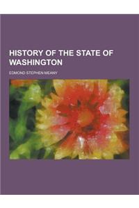 History of the State of Washington