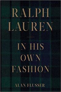 Ralph Lauren: In His Own Fashion