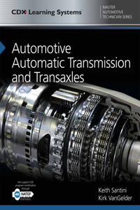 Automotive Automatic Transmission and Transaxles with 1 Year Access to Automotive Automatic Transmission and Transaxles Online: CDX Master Automotive Technician Series