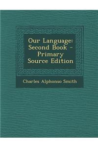 Our Language