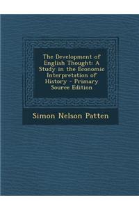 Development of English Thought: A Study in the Economic Interpretation of History