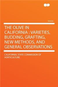 The Olive in California