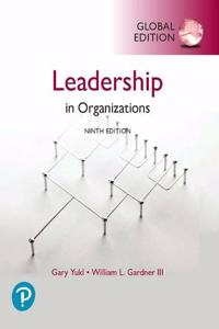 Leadership in Organizations, Global Edition