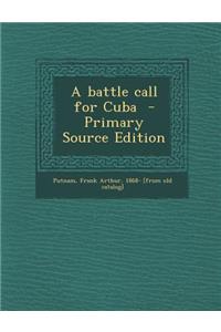A Battle Call for Cuba