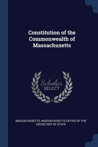 CONSTITUTION OF THE COMMONWEALTH OF MASS