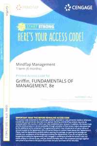 Mindtap Management, 1 Term (6 Months) Printed Access Card for Griffin's Fundamentals of Management, 8th