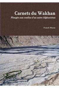 Carnets Du Wakhan