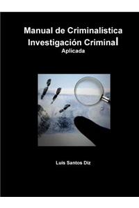 Investigación Criminal Aplicada