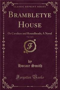 Brambletye House, Vol. 3 of 3