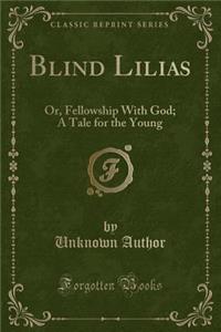Blind Lilias