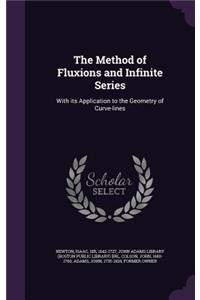 The Method of Fluxions and Infinite Series