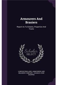 Armourers and Brasiers