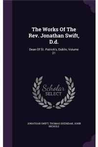 Works Of The Rev. Jonathan Swift, D.d.