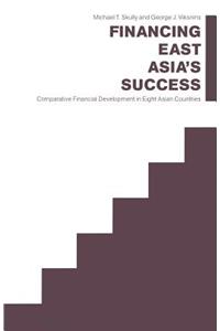 Financing East Asia's Success