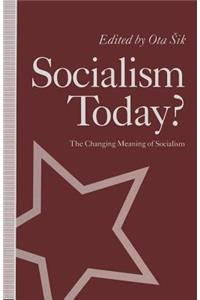 Socialism Today?