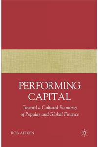 Performing Capital